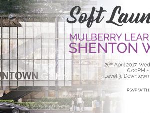 [New!] Mulberry Learning @ Shenton Way’s Soft Launch