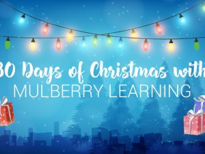 30 Days of Christmas with Mulberry Learning