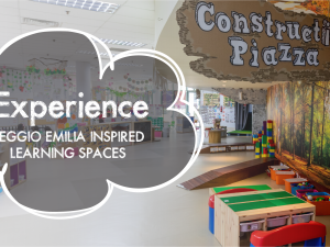 iExperience – Experience Learning in a Reggio-Inspired Environment